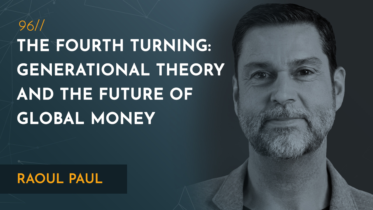 Raoul Pal | Bitcoin, Libra, and the Future of Global Money